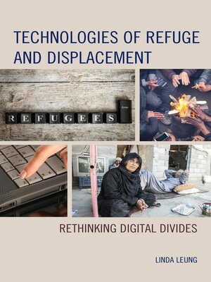 cover image of Technologies of Refuge and Displacement